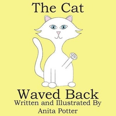 The Cat Waved Back by Anita Potter (English) Paperback Book