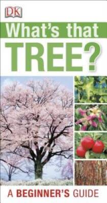 What's that Tree? - Paperback By DK Publishing - VERY GOOD
