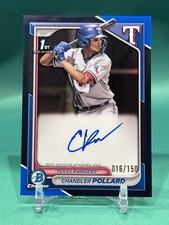 2024 Bowman Chrome Chandler Pollard 1st Auto True Blue Refractor /150 Rookie RC