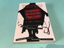 Standard Operating Procedure A War Story Philip Gourevitch Errol Morris book