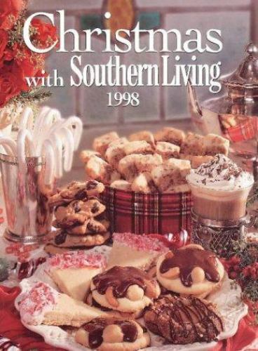Christmas with Southern Living 1998 Hardcover by Leisure Arts Staff