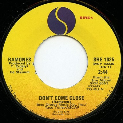Ramones - Don't Come Close (7'' Single)