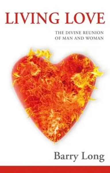 Barry Long | Living Love | Taschenbuch | Englisch (2017) | Barry Long Books-image