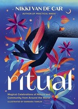 Ritual: Magical Celebrations of Nat..., Van De Car, Nik