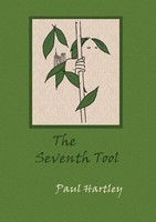 The Seventh Tool Paul Hartley Taschenbuch Kartoniert / Broschiert Englisch 2012