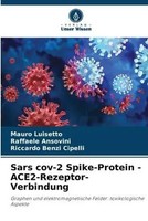 Mauro Luisetto (U. A.) | Sars Cov-2 Spike-Protein - Ace2-Rezeptor-Verbindung