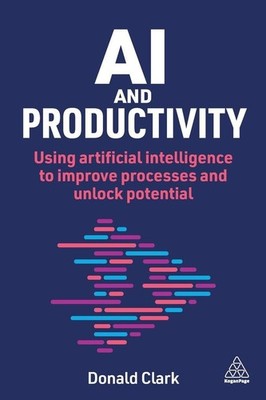 AI and Productivity | Donald Clark | englisch