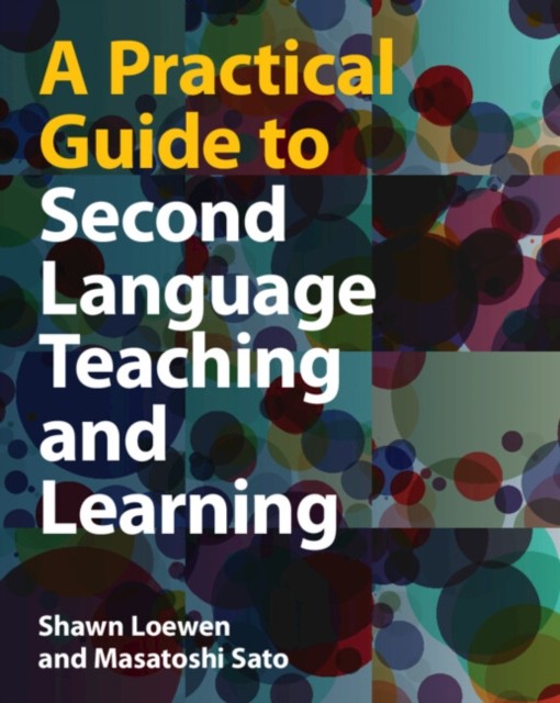 Practical Guide To Second Language Teach