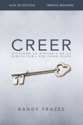 Frazee - Creer - Gua de estudio  Viviendo la historia de la Biblia pa - X555z