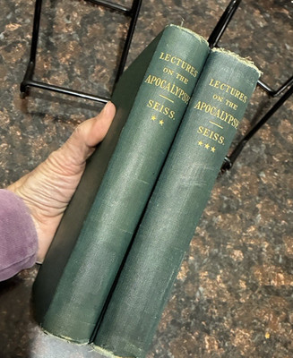 Lectures On The Apocalypse Vols 2 & 3 - Joseph Seiss 1906 Vintage Hardcovers
