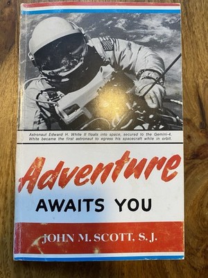Rarität: SIGNIERT mit Widmung ''Adventure Awaits You'' - John M. Scott S.J.