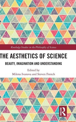 Milena Ivanova (u. a.) | The Aesthetics of Science | Buch | Englisch (2020)