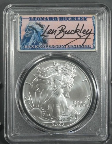 2023 PCGS MS70 AMERICAN SILVER EAGLE FIRST STRIKE 1 OF 500 LEN LEONARD BUCKLEY