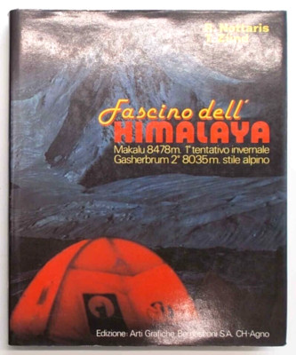 NOTTARIS - ZUND Himalaya Charme 1981 (Makalu Gasherbrum 2. Alpenstil)