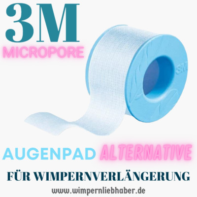 3M Micropore Tape I Silikonband für empfindliche Augen I Wimpernverlängerung