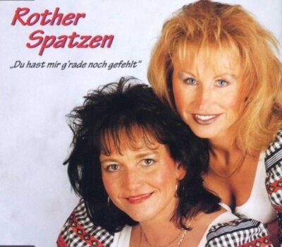 Rother Spatzen - Single-CD - Du hast mir g'rade noch gefehlt (3 tracks, 2000)