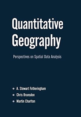 Quantitative Geography: Perspectives ... by Martin Charlton Paperback / softback