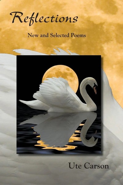 Reflections New And Selected Poems Ute Carson Taschenbuch Englisch 2018-image