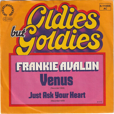 7'' Frankie Avalon - Venus / Just Ask Your Heart [Oldies but Goldies]