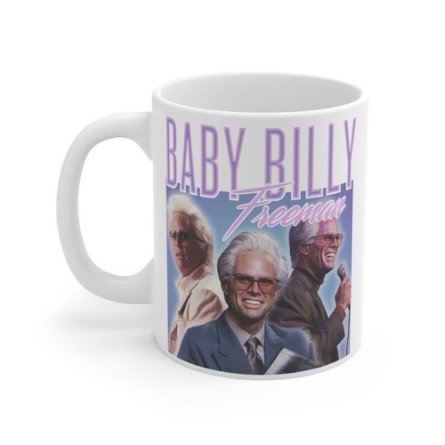 Baby Billy Freeman Righteous Gemstones Mug 11oz 15oz