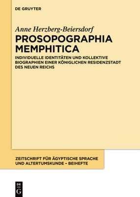 Prosopographia Memphitica by Anne Herzberg-Beiersdorf: New