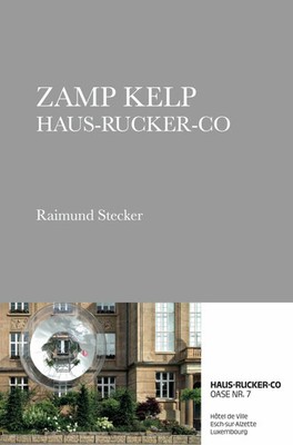 Zamp Kelp Haus-Rucker-Co. Oase Nr. 7 Raimund Stecker Buch 160 S. Deutsch 2025