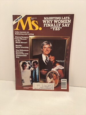 Ms. Magazine March 1981 Marrying Late, John Lennon, Nancy Reagan, Phil Donahue