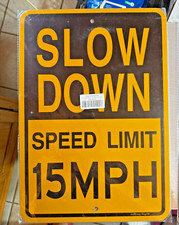 2-Pack SLOW DOWN Speed Limit 15 MPH Sign 12" x 17"