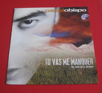 PASCAL OBISPO / TU VAS ME MANQUER / 45T SP FRANCE POCHETTE (I25)