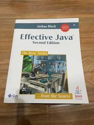 Effective Java: A Programming Language Guide by Joshua Bloch (Paperback, 2008)