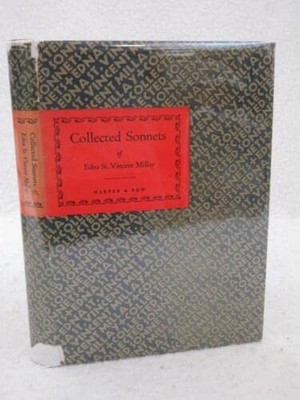 Edna St. Vincent Millay COLLECTED SONNETS Harper & Row, NY Circa 1960s HC/DJ...