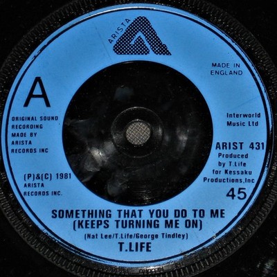 T.Life - Something That You Do To Me Keeps Turning Me On - Used Vin - G8100z