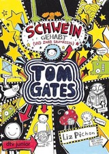 Tom Gates:Band 7 -  Schwein gehabt (und zwar saumäßig) Cooler Comicroman ab 9 Pi