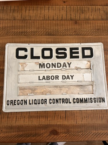Vintage Oregon Liquor Control Commission Closed Embossed Sign Bar Decor