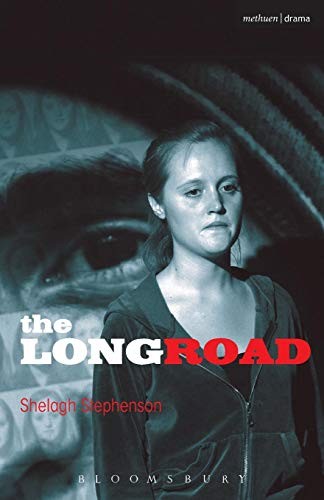 The Long Road (Modern Plays),Shelagh Stephenson