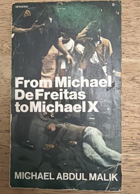 From Michael De Freitas to Michael X British Black Power Movement  Black History