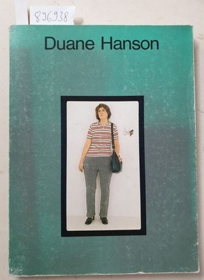 Duane Hanson - Erste Retrospektive des amerikanischen Bildhauers : In Zusammenar