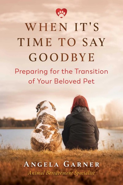 Angela Garner | When It's Time To Say Goodbye | Taschenbuch | Englisch (2021)-image