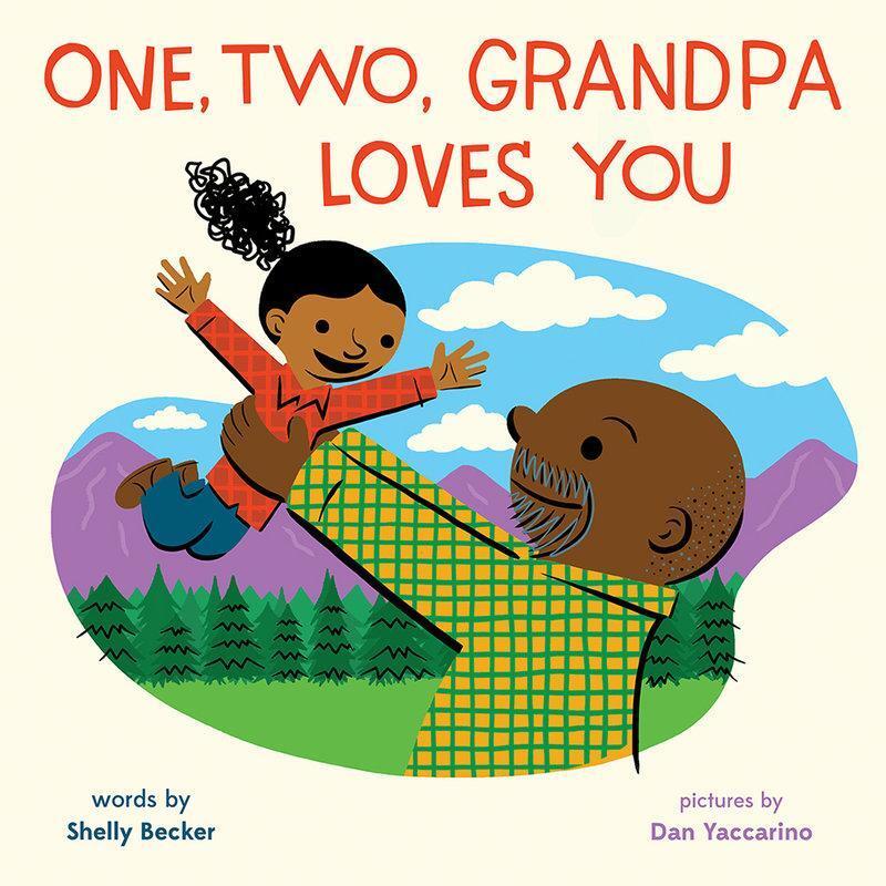 Thumbnail - One, Two, Grandpa Loves You Shelly Becker