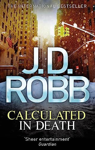 Calculated in Death: 36.by Robb New Fast Free Shipping** - Image 5