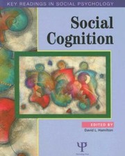 Social Cognition: Key Readings