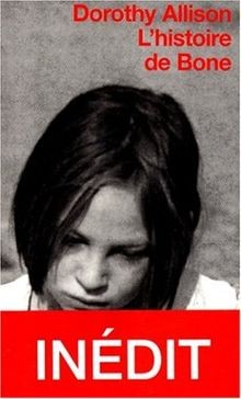 Lhistoire de Bone  von Dorothy Allison | Buch | Zustand akzeptabel