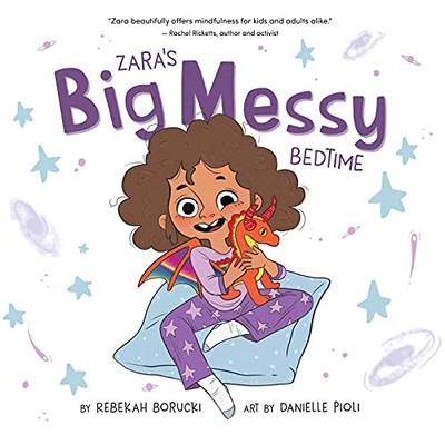 Zaras Big Messy Bedtime (Zara - GOOD