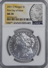 2021-S MORGAN DOLLAR NGC MS70 FIRST DAY OF ISSUE 100TH ANNIV