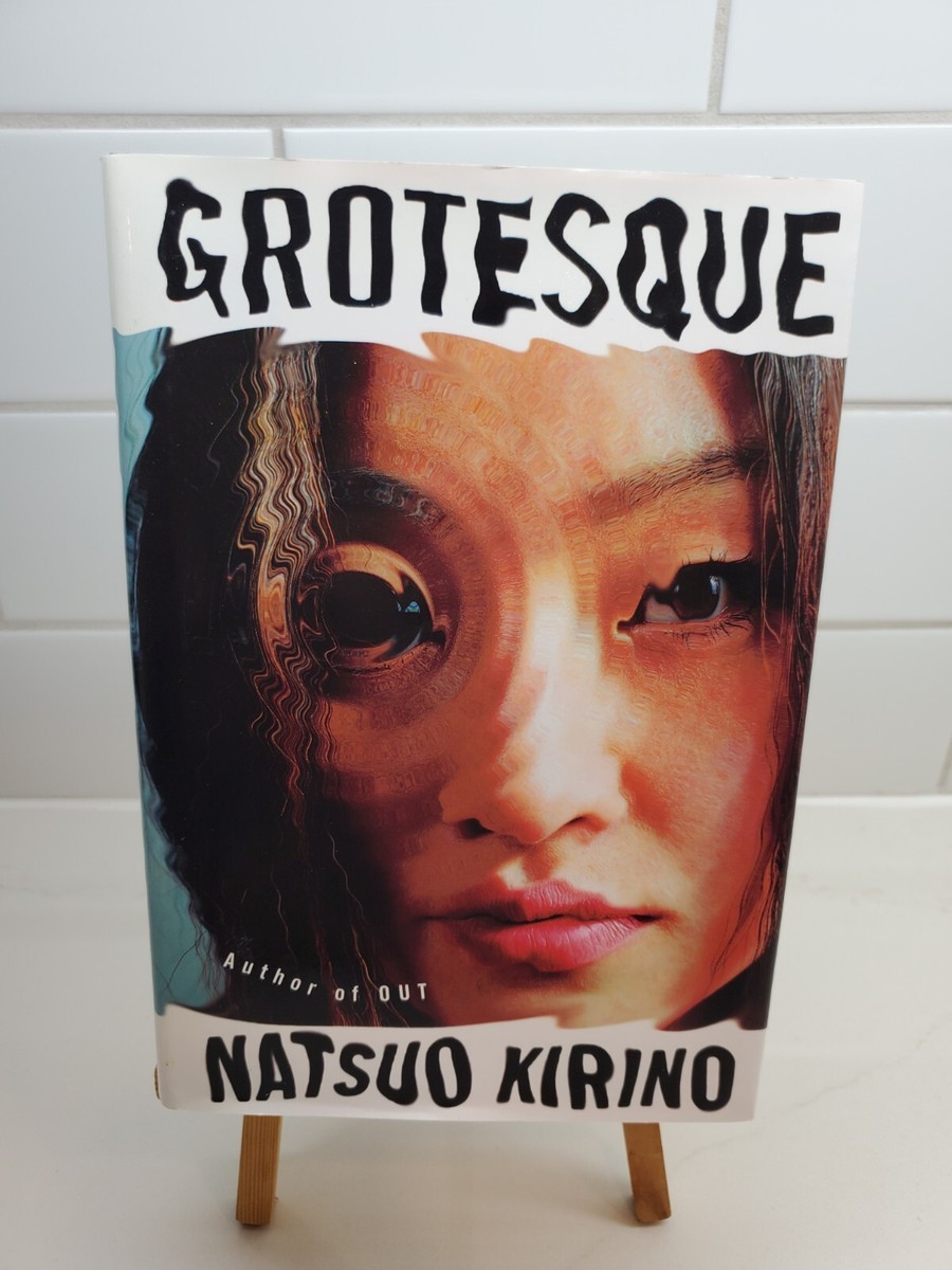 Grotesque by Natsuo Kirino (2007, Hardcover) for sale online | eBay
