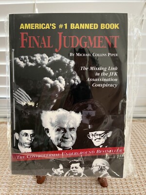 Final Judgment: The Missing Link in the JFK Assassination Conspiracy, 8 X11.5 