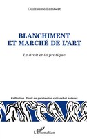 Guillaume Lambert | Blanchiment Et Marché De L'art | Taschenbuch | FranzöSisch