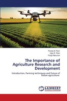 The Importance Of Agriculture Research And Development Pankaj M. Ram (U. A.)