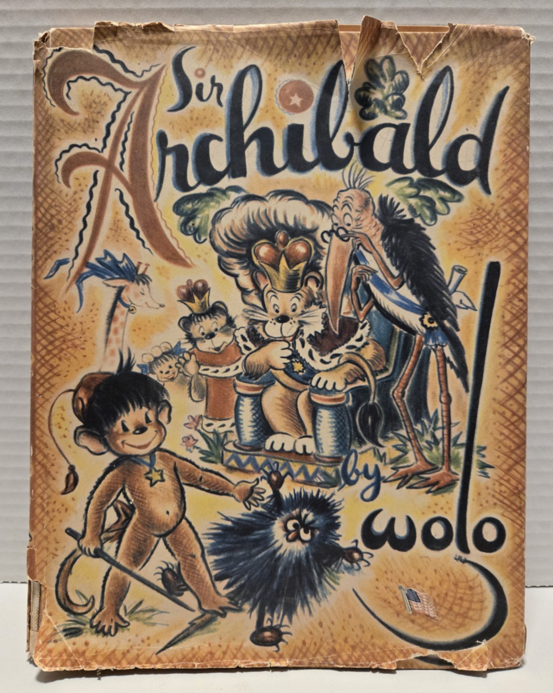 Sir Archibald by Wolo (1944) First Edition - William Morrow and Company - HC/DJ