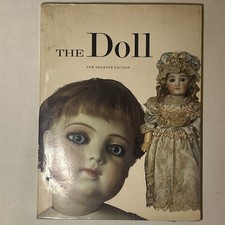 The Doll New Shorter Edition Carl Fox History of Dolls Vintage Soft Cover Book